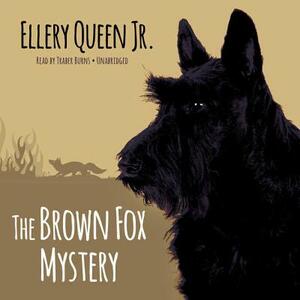 The Brown Fox Mystery by Ellery Queen Jr