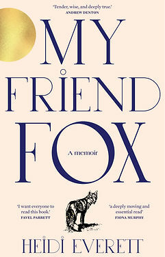 My Friend Fox by Heidi Everett