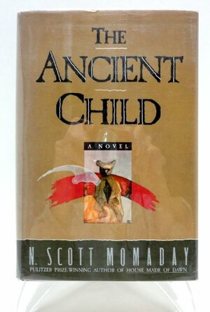 The Ancient Child by N. Scott Momaday