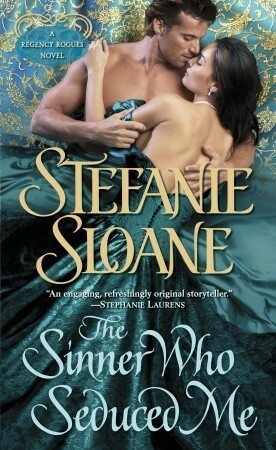 The Sinner Who Seduced Me by Stefanie Sloane