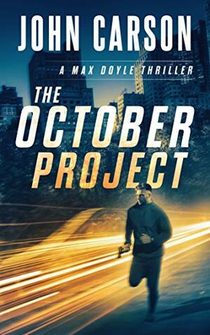 The October Project by John Carson