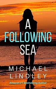A Following Sea by Michael Lindley