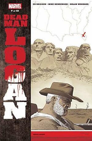 Dead Man Logan #7 by Ed Brisson, Declan Shalvey