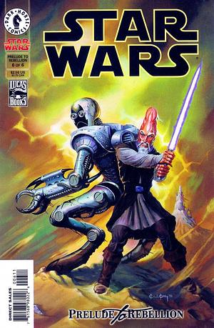 Star Wars - Prelude to Rebellion #6 by Jan Strnad
