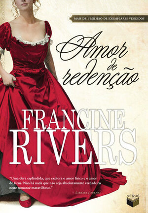 Amor de Redenção by Francine Rivers