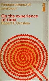 On the Experience of Time by Robert Ornstein