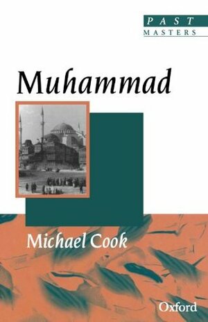 Muhammad by Michael A. Cook