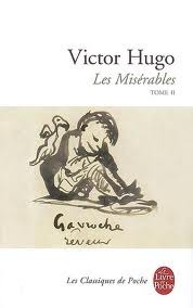 Les Misérables : Tome II by Victor Hugo