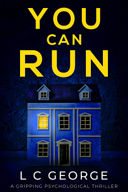 You Can Run by L.C. George