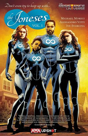 The Joneses Vol. 1 by Michael Moreci, Michael Moreci, John Gallagher, Mike Deodato