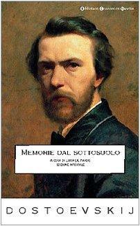 Memorie dal sottosuolo by Fyodor Dostoevsky