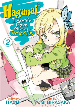 Haganai: I Don't Have Many Friends Vol. 2 by Yomi Hirasaka, Itachi