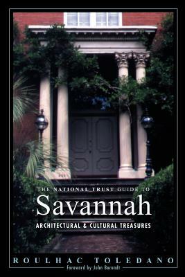 The National Trust Guide to Savannah by Roulhac Toledano