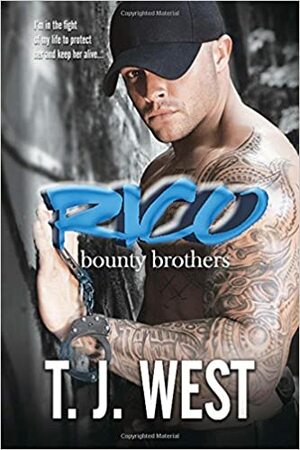 Rico (Bounty Brothers) by T.J. West