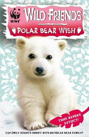 Polar Bear Wish by Linda Chapman