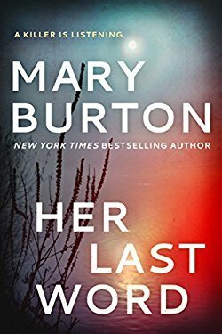 Her Last Word by Mary Burton