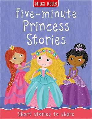 Five-Minute Princess Stories by Various