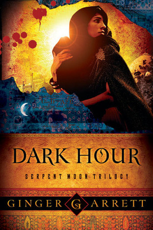 Dark Hour by Ginger Garrett