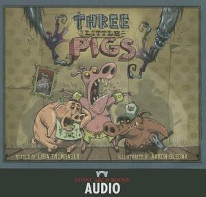 The Three Little Pigs: The Graphic Novel by 