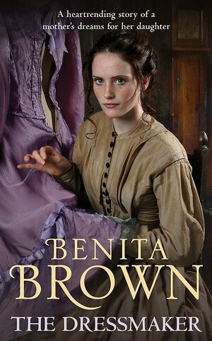 The Dressmaker by Benita Brown