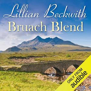 Bruach Blend by Lillian Beckwith