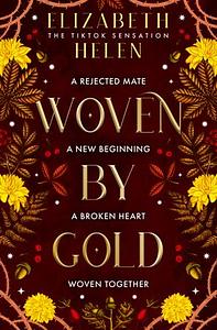 Woven by Gold by Elizabeth Helen