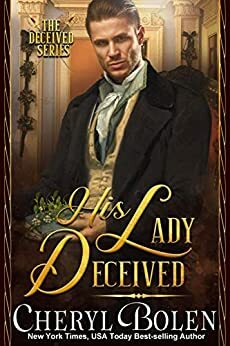 His Lady Deceived by Cheryl Bolen