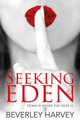 Seeking Eden by Beverley Harvey