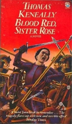 Blood Red, Sister Rose by Thomas Keneally