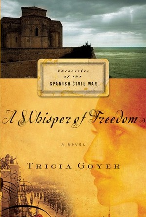 A Whisper of Freedom by Tricia Goyer