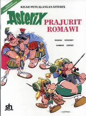 Asterix Prajurit Romawi by René Goscinny, René Goscinny, Albert Uderzo