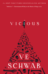 Vicious by V.E. Schwab