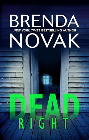 Dead Right by Brenda Novak