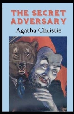 The Secret Adversary Illustrated by Agatha Christie