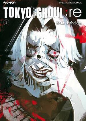 Tokyo Ghoul:re vol. 03 by Sui Ishida