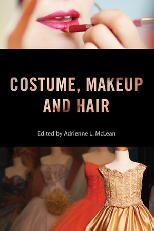 Costume, Makeup, and Hair by Tamar Jeffers Mcdonald, Prudence Black, Karen de Perthuis, Mary Desjardins, James Castonguay, Drake Stutesman, Robin Blaetz, Adrienne L. McLean