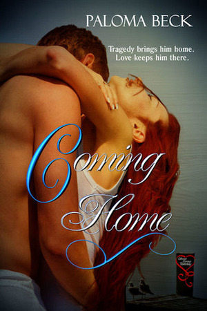 Coming Home by Paloma Beck