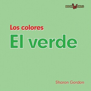 El Verde by Sharon Gordon