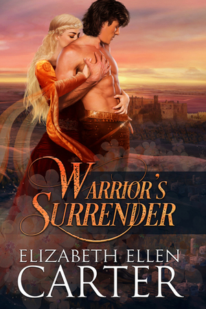 Warrior's Surrender by Elizabeth Ellen Carter