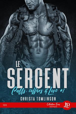 Le sergent by Christa Tomlinson