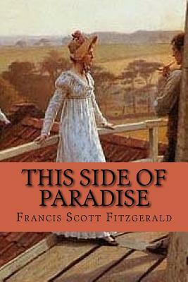 This Side of Paradise by F. Scott Fitzgerald