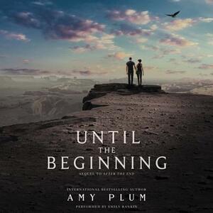 Until the Beginning by Amy Plum