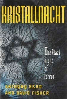 Kristallnacht by Anthony Read, David Fisher