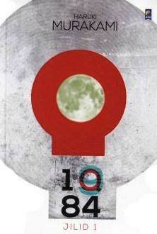 1Q84 Jilid 1 by Haruki Murakami, Ribeka Ota