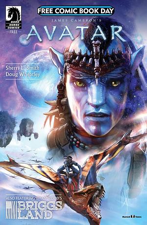 James Cameron Avatar/Briggs Land by Sherri L. Smith