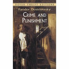 Crime and Punishment by Fyodor Dostoevsky