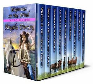 Whinnies on the Wind: The Collection by Angela Dorsey