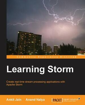 Learning Storm by Ankit Jain, Anand Nalya