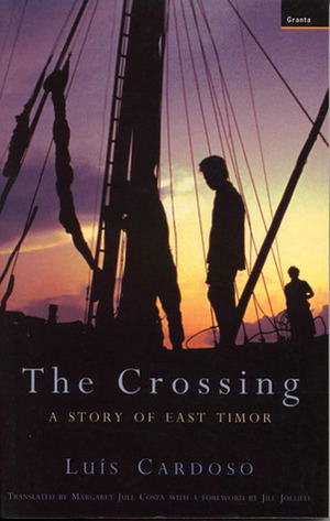 The Crossing: A Story of East Timor by Luís Cardoso