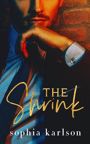 The Shrink by Sophia Karlson